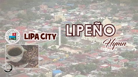 Lipeño: Lipa City Hymn .